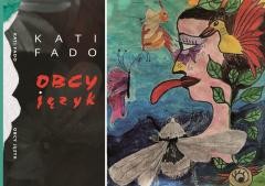 okładka Obcy język książka | Kati Fado