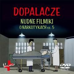 okładka Dopalacze. Nudne filmiki o narkotykach cz. 5 DVD książka | Praca Zbiorowa