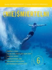 okładka Bardzo krótkie rozmowy...cz.6 (Nie)śmiertelni książka | o. F.Chodkowski, Łukasz Łukasiak