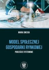 okładka Model społecznej gospodarki rynkowej. książka | Maria Smejda