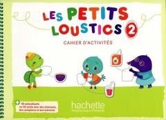 okładka Les Petits Loustics 2 zeszyt ćwiczeń +CD HACHETTE książka | Praca Zbiorowa