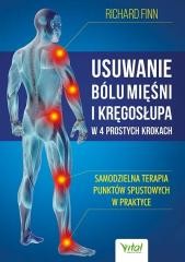okładka Usuwanie bólu mięśni i kręgosłupa w 4 prostych... książka | Richard Finn