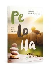 okładka PeLoHa. Żyjąc w Świetle książka | Irena, Mary Early, Stanisławska