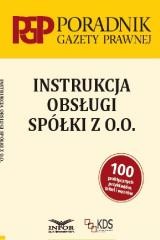 okładka Instrukcja obsługi Spółki z o.o. książka | Praca Zbiorowa