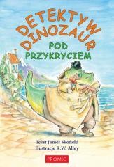 okładka Detektyw Dinozaur. Pod przykryciem książka | James Skofield