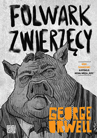 okładka Folwark zwierzęcy książka | George Orwell