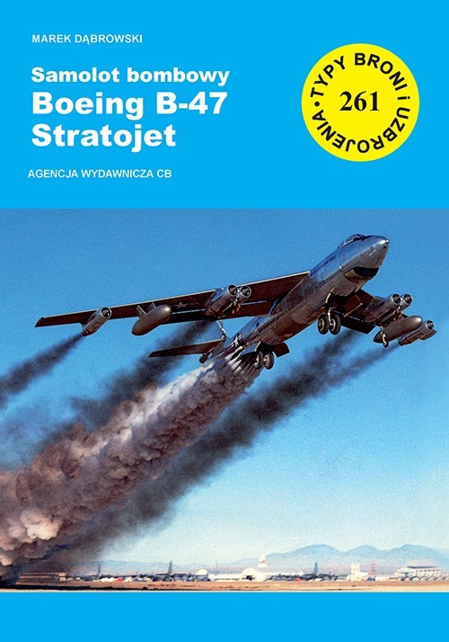 okładka Samolot bombowy Boeing B-47 Startojet książka