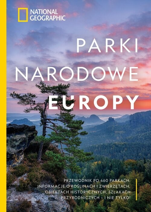 okładka National Geographic. Parki narodowe Europy książka | Kavanagh Justin