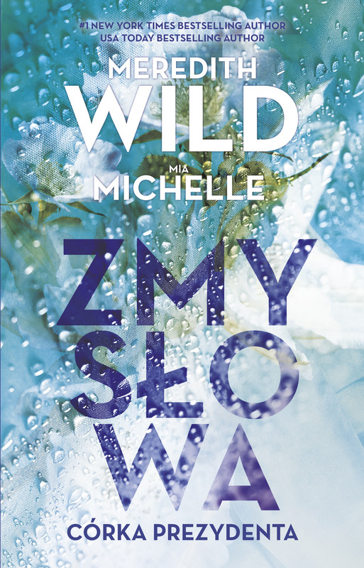 okładka Zmysłowa córka prezydenta ebook | epub, mobi | Mia Michelle, Meredith Wild