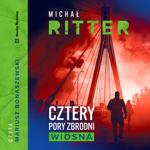 okładka Cztery pory zbrodni. Wiosna audiobook | MP3 | Michał Ritter