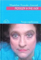 okładka Przeklęta w imię ojca książka | Magdalena Ficowska-Łuszczek