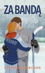 okładka Za bandą książka | Stephanie Archer