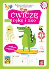 okładka Fakt edukacja 3/2023 Ćwiczę rękę i oko książka | Praca Zbiorowa