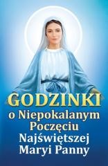 okładka Godzinki o Niepokalanym Poczęciu Najświętszej... książka | Praca Zbiorowa