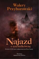 okładka Najazd o cześnikównę książka | Walery Przyborowski