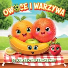 okładka Owoce i warzywa 30 kartek superzabawy książka | Praca Zbiorowa