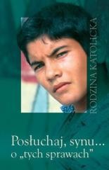 okładka Posłuchaj synu o tych sprawach książka | Praca Zbiorowa