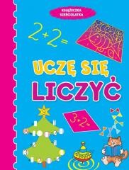 okładka Książeczka sześciolatka. Uczę się liczyć książka | Anna Wiśniewska