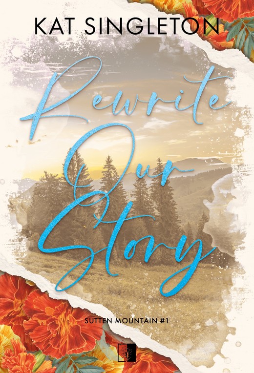 okładka Rewrite Our Story ebook | epub, mobi | Kat Singleton