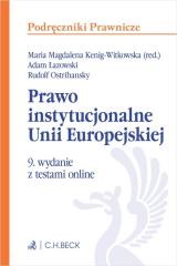 okładka Prawo instytucjonalne Unii Europejskiej + testy książka | Praca Zbiorowa