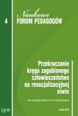 okładka Przekraczanie kręgu zagubionego człowieczeństwa.. książka | Sławomir Przybyliński