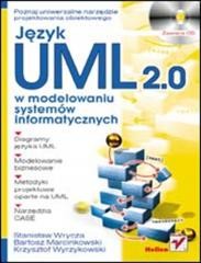 okładka Język UML 2.0 w modelowaniu systemów informatyczny książka | Z. Krzysztof, Bartosz Marcinkowski, Stanisław Wrycza
