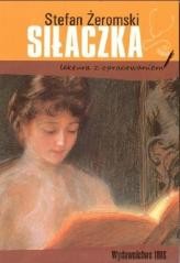 okładka Siłaczka z opracowaniem książka | Stefan Żeromski