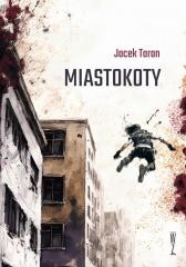 okładka Miastokoty książka | Jacek Taran