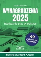 okładka Wynagrodzenia 2025. Rozliczenia płac w praktyce książka | Izabela Nowacka