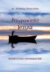 okładka Przypowieści Jezusa. Rozważania ewangeliczne książka | Andrzej Zwoliński