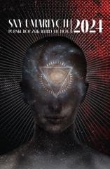 okładka Sny umarłych 2024. Polski rocznik weird fiction książka | Praca Zbiorowa