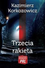 okładka Trzecia rakieta książka | Kazimierz Korkozowicz