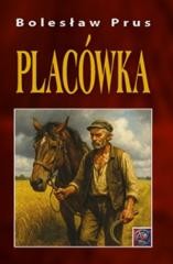 okładka Placówka A4 BR książka | Bolesław Prus
