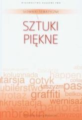 okładka Słownik tematyczny. T.12 Sztuki piękne książka | Praca Zbiorowa