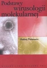 okładka Podstawy wirusologii molekularnej książka | Piekarowicz Andrzej