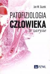 okładka Patofizjologia człowieka w zarysie książka | Guzek JanW.