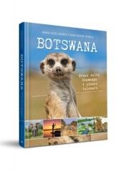 okładka Botswana. Przez deltę Okawango i piaski Kalahari książka | Anna Olej-Kobus