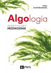 okładka Algologia. Praktyczny przewodnik książka | Joanna Czerwik-Marcinkowska