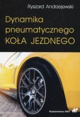 okładka Dynamika pneumatycznego koła jezdnego książka | Andrzejewski Ryszard
