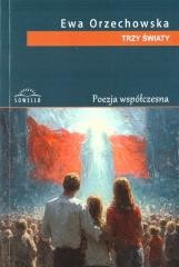okładka Trzy światy książka | Ewa Orzechowska