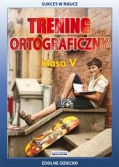 okładka Trening ortograficzny klasa V książka | Joanna Karczewska, Katarzyna Kwaśnicka