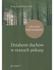 okładka Działanie duchów w stanach pokusy Analiza .. książka | Krzysztof Wons