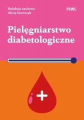 okładka Pielęgniarstwo diabetologiczne książka | Alicja Szewczyk