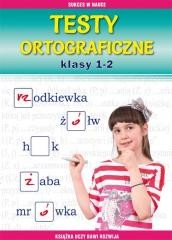 okładka Testy ortograficzne. Klasy 1-2 książka | Beata Guzowska, Iwona Kowalska