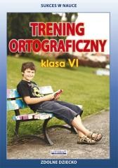 okładka Trening ortograficzny. Klasa VI. Zdolne dziecko książka | Joanna Karczewska, Katarzyna Kwaśnicka