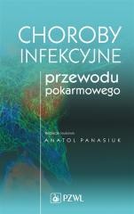 okładka Choroby infekcyjne przewodu pokarmowego książka | Anatol Panasiuk