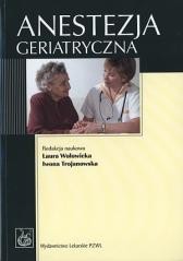 okładka Anestezja geriatryczna książka | Praca Zbiorowa