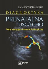 okładka Diagnostyka prenatalna USG/ECHO książka | Maria Respondek-Liberska