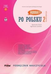 okładka Po polsku 2 Podręcznik nauczyciela książka | Agnieszka Jasińska, Agnieszka Dixon