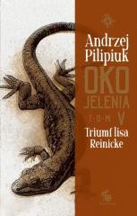 okładka Oko Jelenia T.5 Triumf lisa Reinicke książka | Andrzej Pilipiuk